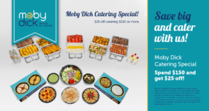 Moby Dick Special Offer: Catering Advertisement