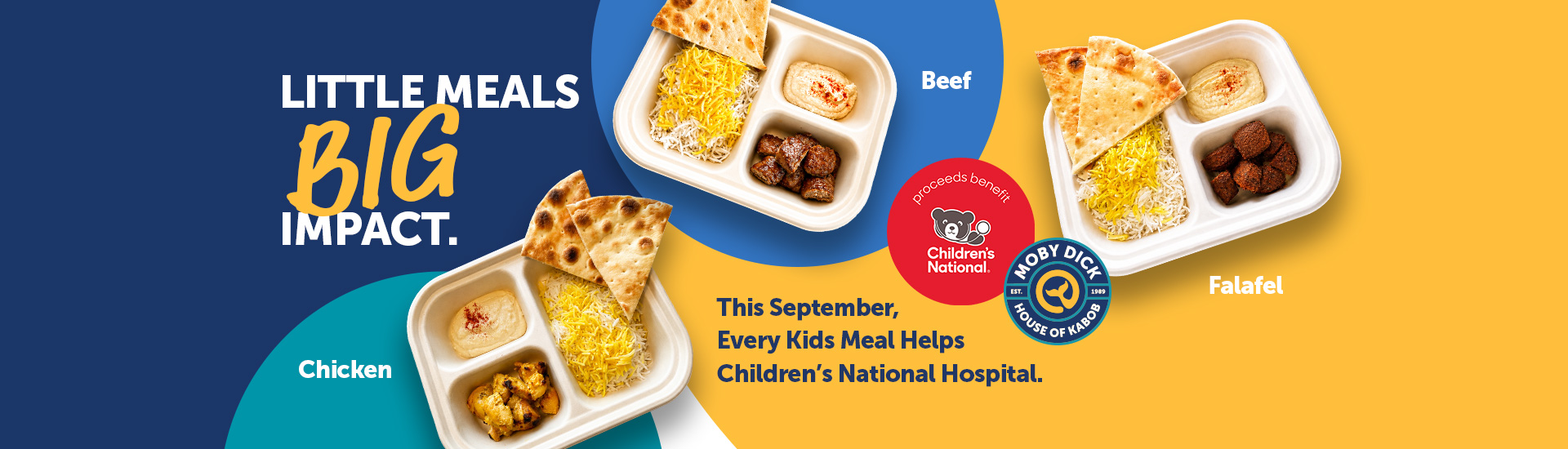 Purchase a Kids Meal, and a portion of the proceeds will benefit Children’s National.